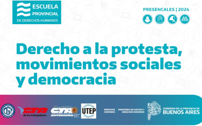 La Escuela Provincial de Derechos Humanos inicia un curso presencial junto a las Centrales de Trabajadores