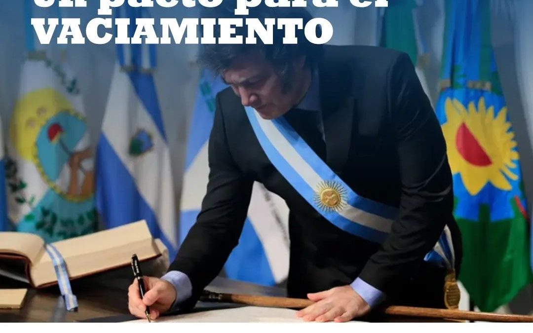 «Un pacto para el vaciamiento», artículo de Opinión por Ezequiel Navarro