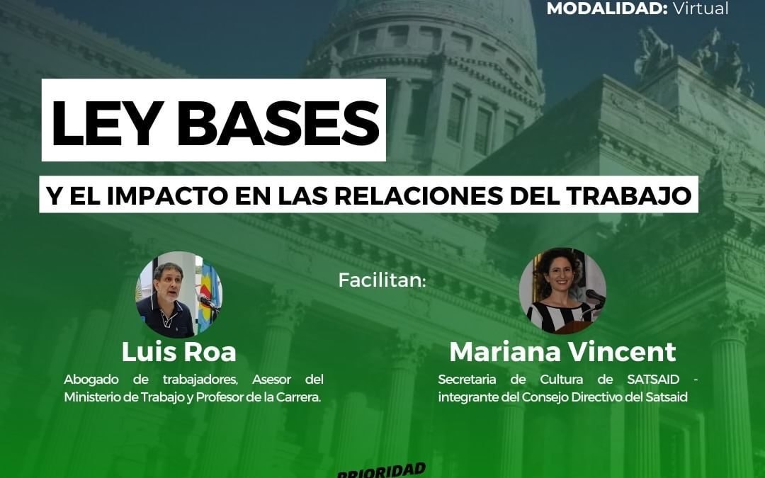 Luis Roa y Mariana Vincent darán una charla virtual sobre «Ley Bases y el impacto en las relaciones del trabajo»