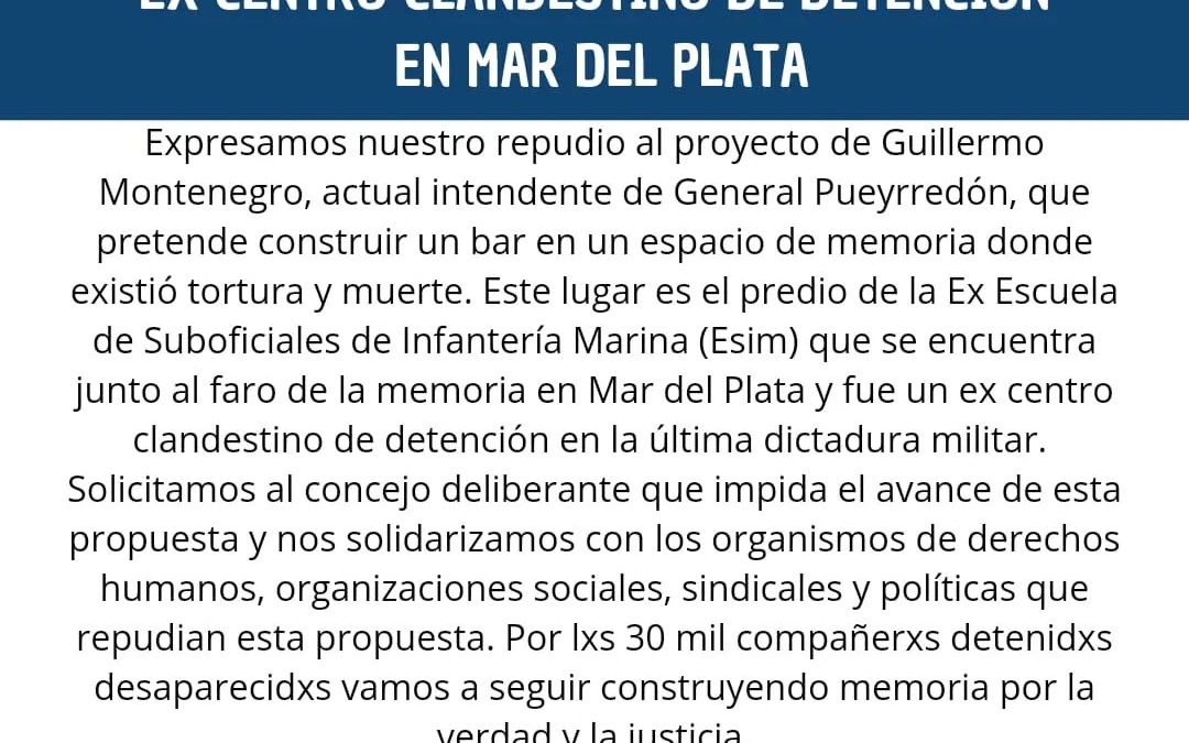 Repudio de la CTA-T al proyecto de instalación comercial en un ex Centro Clandestino de Detención