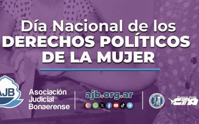 La Asociación Judicial Bonaerense destacó la importancia del «Día Nacional de los Derechos Políticos de la Mujer»