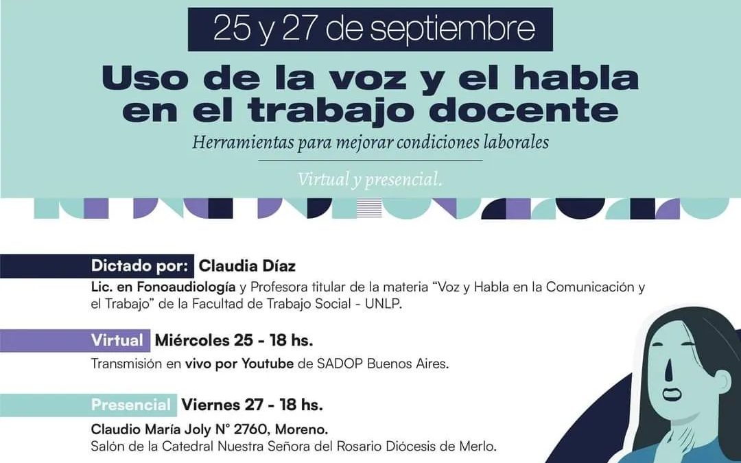 SADOP abrió su convocatoria al curso «Uso de la voz y el habla en el trabajo docente» a cargo de la Lic. Claudia Díaz