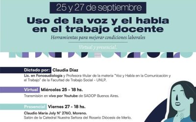 SADOP abrió su convocatoria al curso «Uso de la voz y el habla en el trabajo docente» a cargo de la Lic. Claudia Díaz