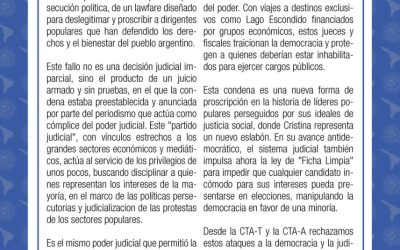 A través de un comunicado en conjunto, las dos CTA expresaron su  «repudio al fallo contra Cristina Fernández de Kirchner».