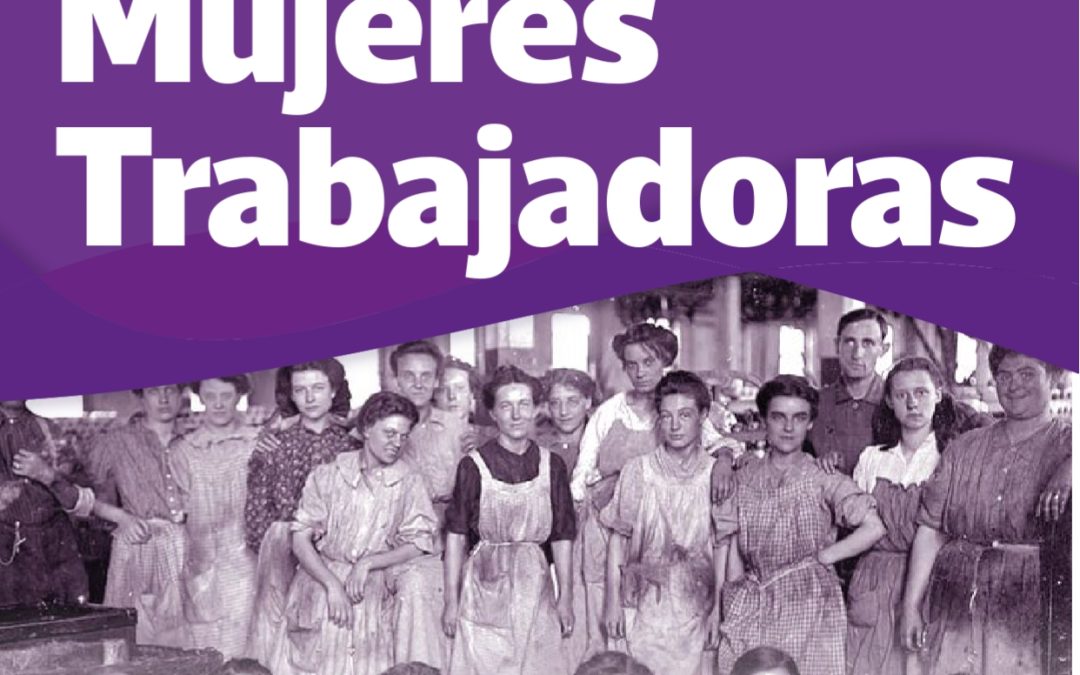 SUTEBA brinda material para que Docentes trabajen en conmemoración del 8 de Marzo – Día Internacional de las Mujeres Trabajadoras