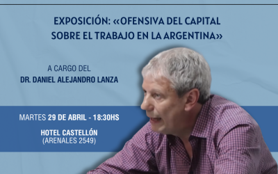 COSITMECOS y la Asociación de Abogados Laboralistas realizarán una charla titulada «Ofensiva del capital sobre el trabajo en Argentina»