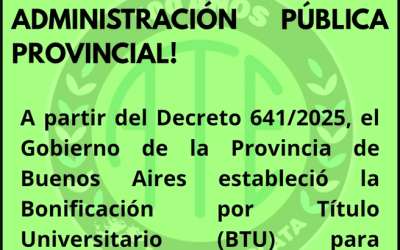 ATE celebró la bonificación por título universitario en la Provincia: «Es un paso clave para jerarquizar el trabajo estatal»