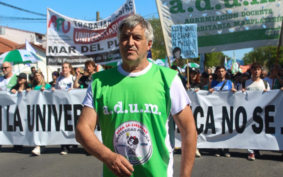 Pedro Sanllorenti calificó el Paro Universitario como «muy fuerte» y aseguró que «se hace inminente la necesidad de una Marcha Federal»