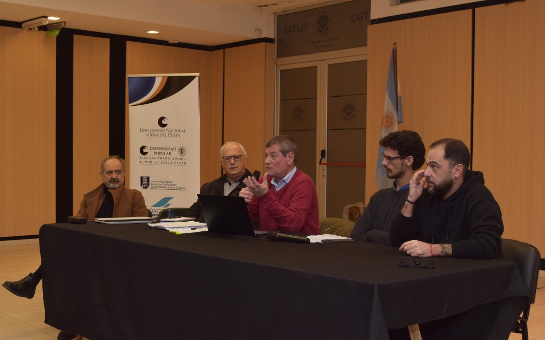 Con masiva presencia de público, la CGT y la UNMdP llevaron a cabo la Cátedra Abierta «El Movimiento obrero en el Concejo»