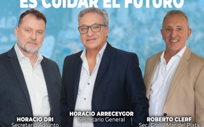 Elecciones en SATSAID: Horacio Arreceygor buscará la reelección como Secretario General a nivel nacional y «Beto» Clerf en Mar del Plata