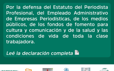 Gremios de Prensa de todo el país rechazaron la Reforma Laboral: «Es un ataque a la Democracia, la Libertad de Expresión y los Derechos Laborales»