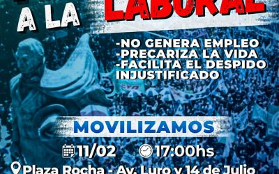 Las tres centrales obreras de Mar del Plata marcharán este Miércoles 11 en rechazo a la Reforma Laboral del gobierno nacional