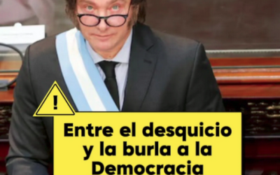 La CTA Autónoma Mar del Plata calificó las palabras de Milei en el Congreso como un discurso «entre el desquicio y la burla a la democracia»