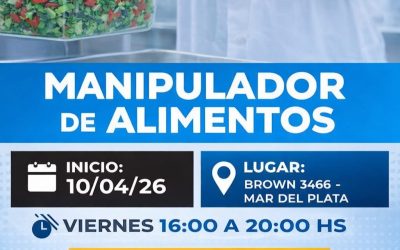 Comenzará este Viernes el curso gratuito de Manipulación de Alimentos en el Centro de Formación Laboral N°415 «Sergio Osvaldo Cirese»