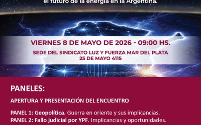 Comienza el 3º Cabildo sobre Soberanía Energética que se desarrollará en el Sindicato Luz y Fuerza Mar del Plata