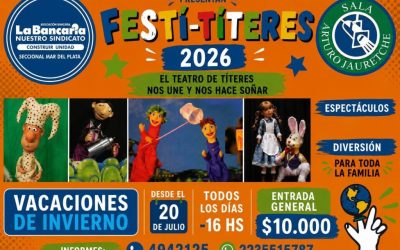 La Bancaria Mar del Plata invitó a sus afiliados «a disfrutar de la última semana de Festitíteres en la Sala Arturo Jauretche»
